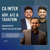 CA Inter May 26 & Sep 26 Exams | Adv. Acc. & Taxation By CA Aakash Kandoi, CA Amit Mahajan & CA Bhanwar Borana | LIVE Regular Batch